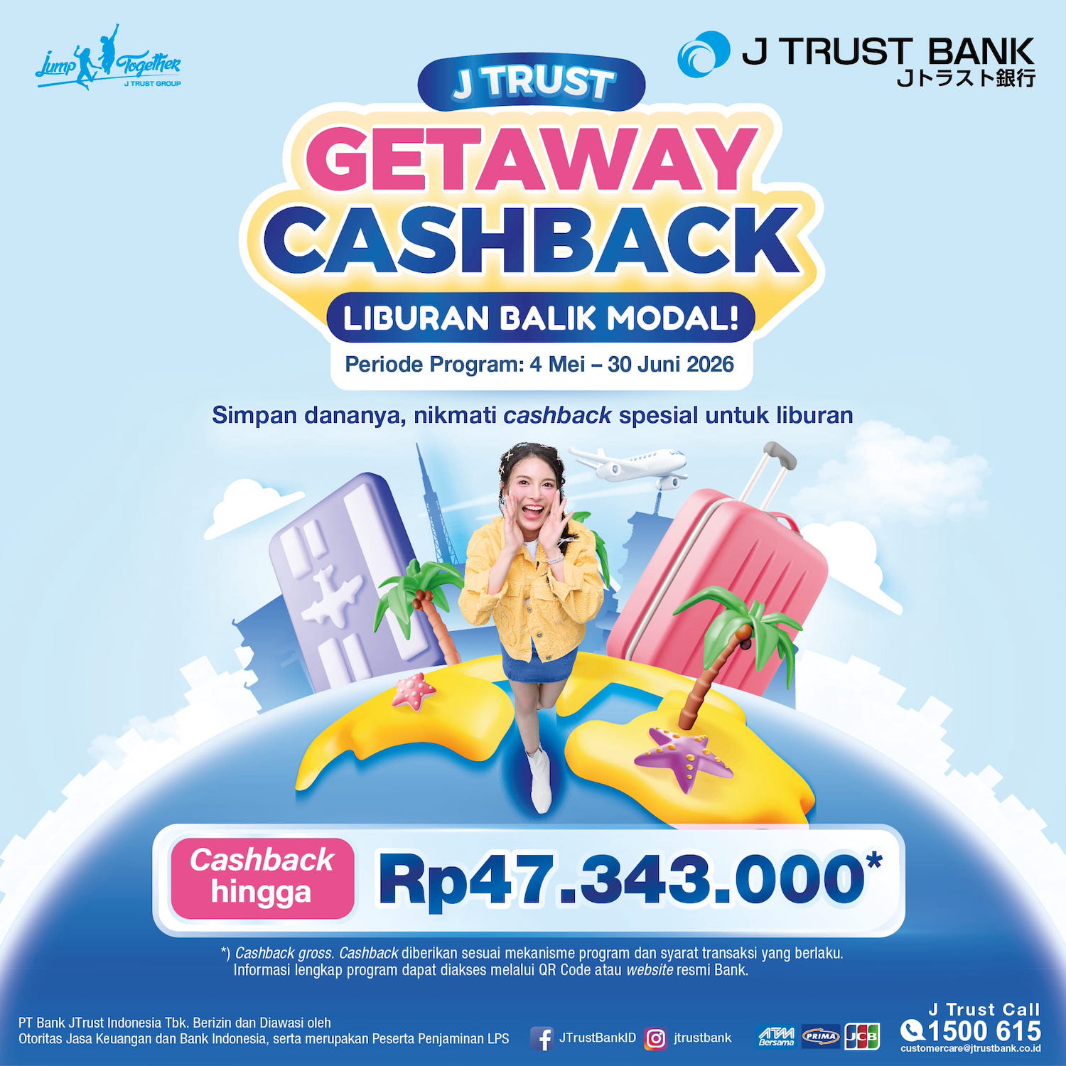 Program J Trust Getaway Cashback
